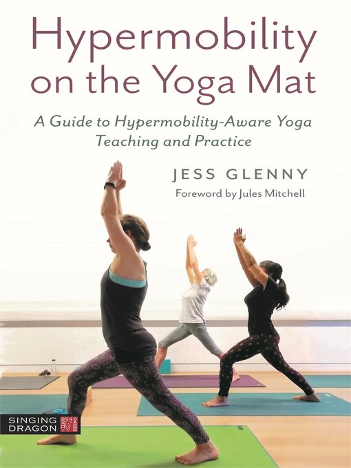 Title details for Hypermobility on the Yoga Mat by Jess Glenny - Wait list